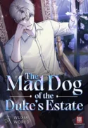 The Mad Dog Of The Duke’s Estate
